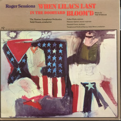 Sessions Roger - When Lilacs Last In The Dooryard Bloom'd/The Boston Symphony Orchestra*, Seiji Ozawa