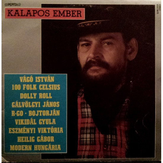 V.A. - Kalapos Ember/Vágó István, Eszményi Viktória, Heilig Gábor…