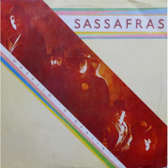 SASSAFRAS   - WHEELIN’N’DEALIN