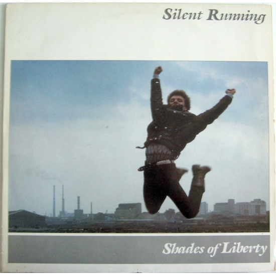 SILENT RUNNING - SHADES OF LIBERTY