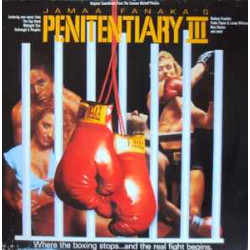 ORIGINAL SOUNDTRACK - Jamaa Fanaka's Penitentiary III - Original Soundtrack From The Cannon Motion Picture