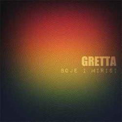 GRETTA - Boje I Mirisi