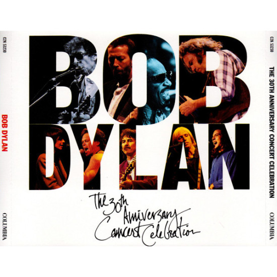DYLAN BOB - THE 30TH ANNIVERSARY CONCERT CELEBRATION
