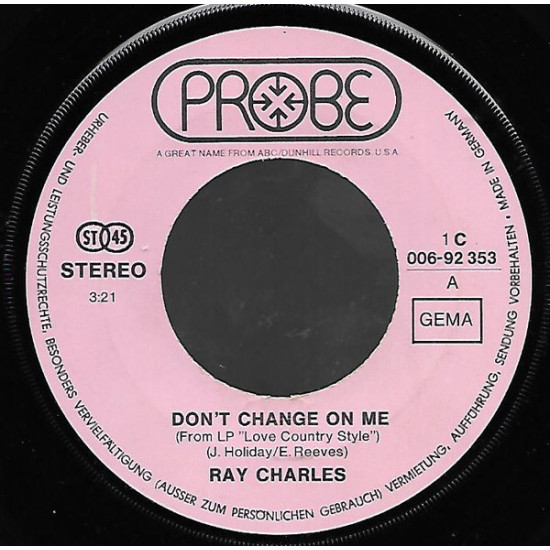 CHARLES RAY - Don't Change On Me / Sweet Memories