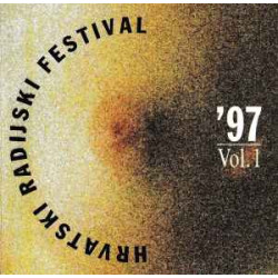 V.A. - Hrvatski Radijski Festival '97 Vol. 1/Šajeta, Neki To Vole Vruće…