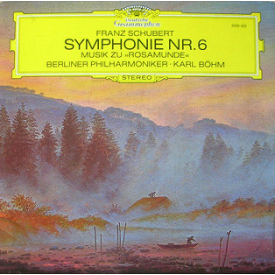 Schubert - Symphonie Nr. 6 / Musik Zu »Rosamunde«/Berliner Philharmoniker · Karl Böhm