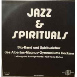 Big-Band Und Spiritualchor Des Albertus-Magnus-Gymnasiums Beckum - Jazz & Spirituals