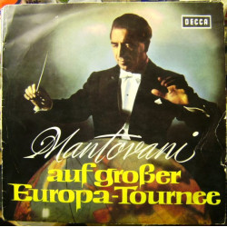 MANTOVANI - Auf Großer Europa-Tournee