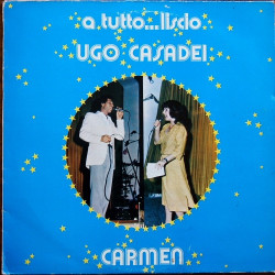 Ugo Casadei - Carmen - A Tutto...Liscio