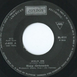ORBISON ROY - Walk On