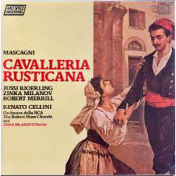 MASCAGNI - CAVALLERIA RUSTICANA/BJOERLING, MILANOV.../