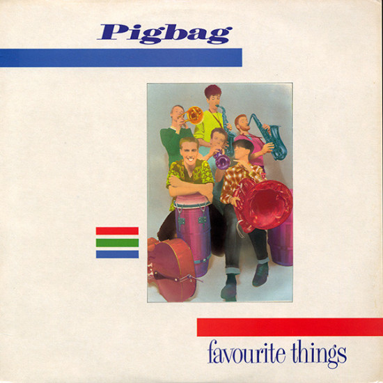 PIGBAG - Favourite Things