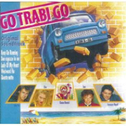 ORIGINAL SOUNDTRACK - Go Trabi Go/John Parr, Eena…