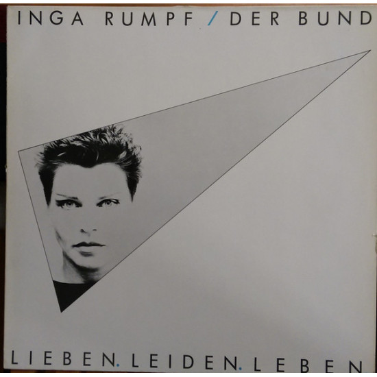 Inga Rumpf / Der Bund - Lieben. Leiden. Leben.