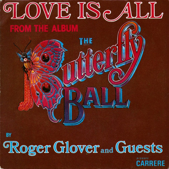 Roger Glover And Guests - LOVE IS ALL
