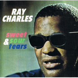 CHARLES RAY - Sweet & Sour Tears
