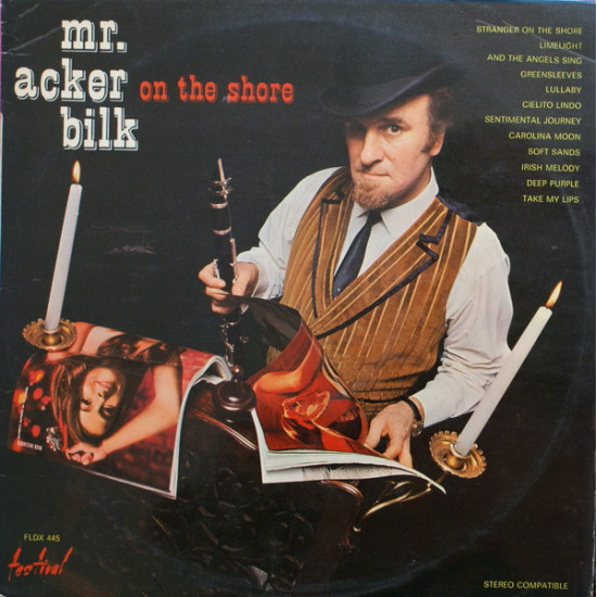 Mr. Acker Bilk With The Leon Young String Chorale - Acker Bilk On The Shore