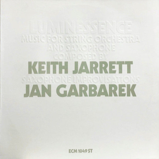 JARRETT KEITH & JAN GARBAREK - LUMINESSENCE