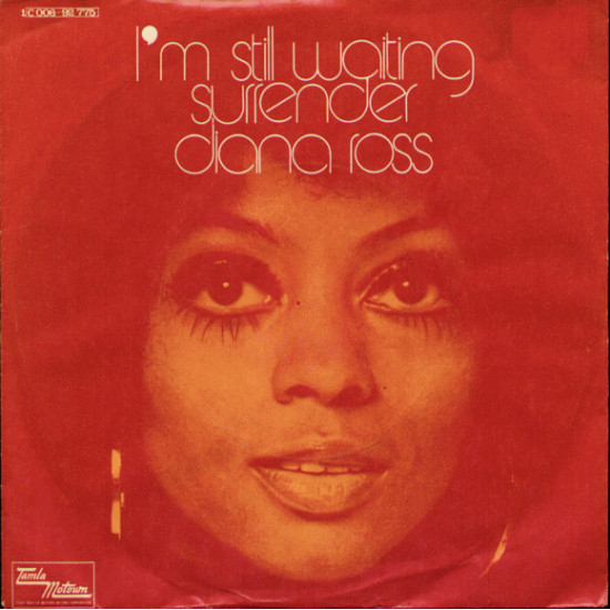 ROSS DIANA - I'm Still Waiting / Surrender