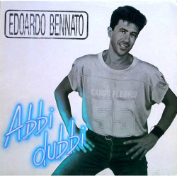 BENNATO EDOARDO - Abbi Dubbi