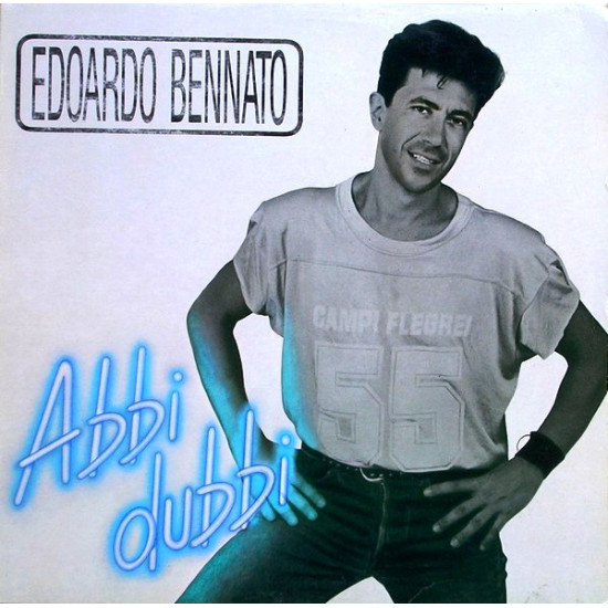 BENNATO EDOARDO - Abbi Dubbi