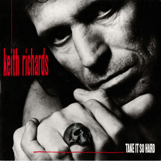 RICHARDS KEITH - Take It So Hard