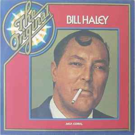 HALEY BILL - The Original Bill Haley