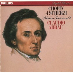 Chopin - 4 Scherzi / Polonaise-Fantaisie Op.61/Claudio Arrau