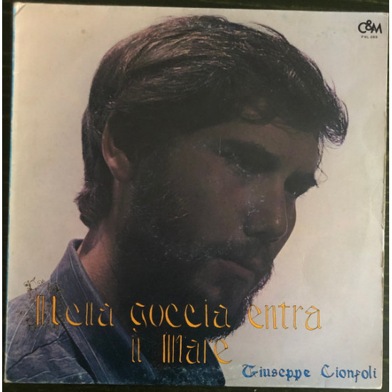 CIONFOLI GIUSEPPE - Nella Goccia Entra Il Mare
