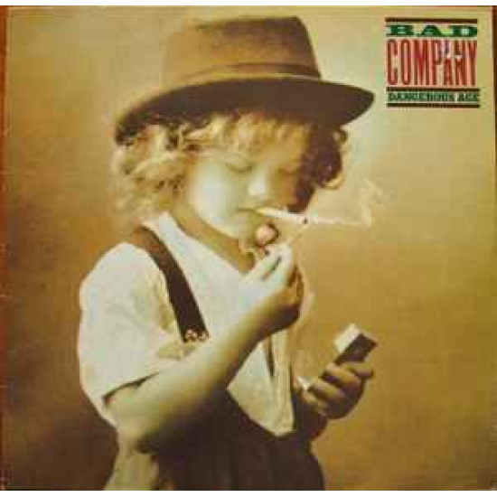 BAD COMPANY   - DANGEROUS AGE