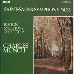 Saint-Saens - Symphony No. 3/Boston Symphony Orchestra, Charles Munch