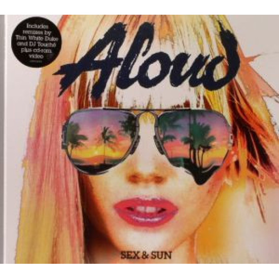 ALOUD - SEX & SUN
