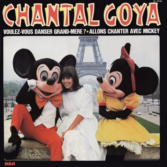 Goya Chantal - Voulez-Vous Danser Grand-Mère? / Allons Chanter Avec Mickey