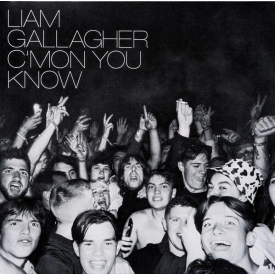Gallagher Liam - C'mon You Know