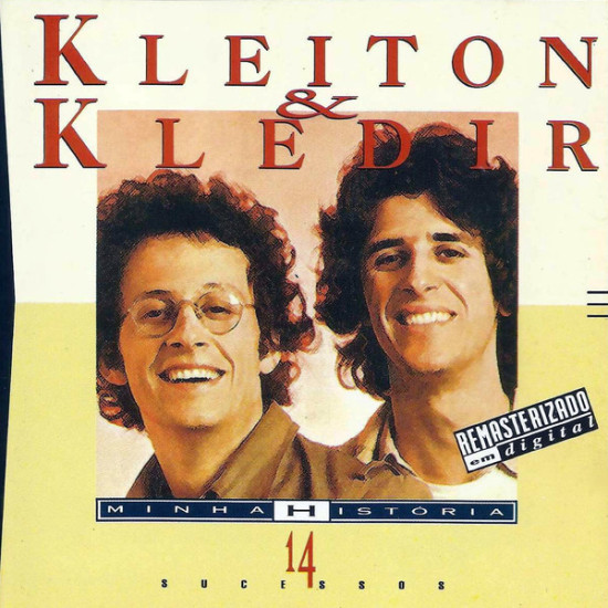Kleiton & Kledir - Minha História