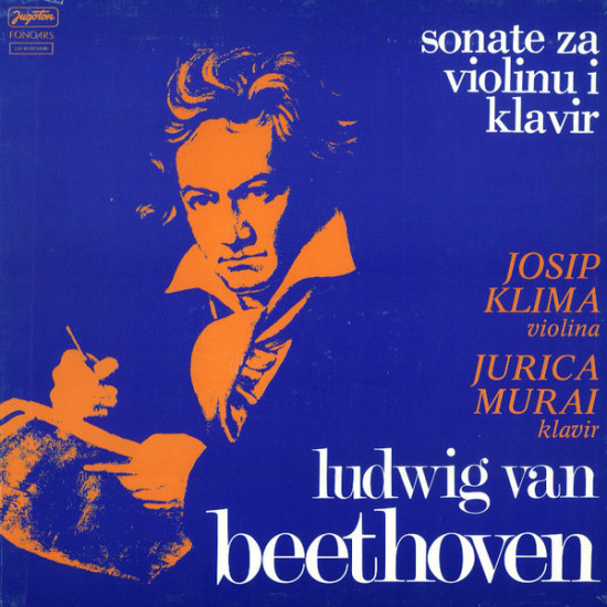 Beethoven - Sonate Za Violinu I Klavir/Josip Klima, Jurica Murai
