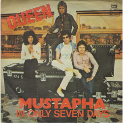 QUEEN - MUSTAPHA/IN ONLY SEVEN DAYS