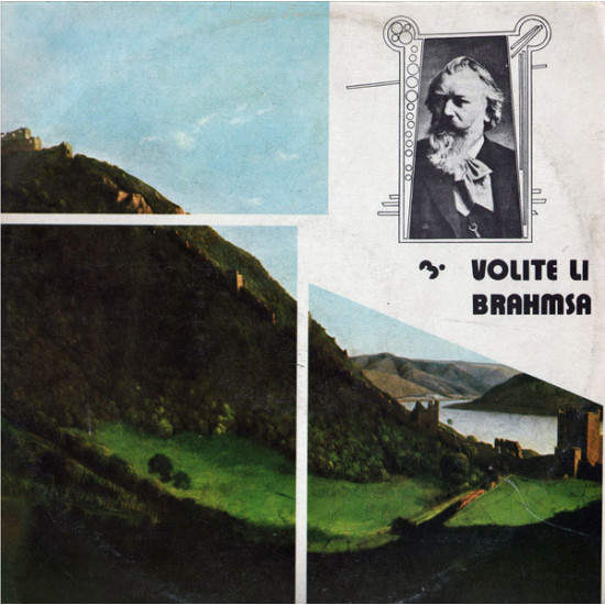 Brahms - 3. Volite Li Brahmsa