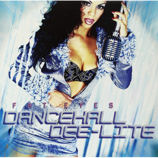 V.A. - Fat Eyes Dancehall Dee-Lite/Beres Hammond & Flourgan, LMS…