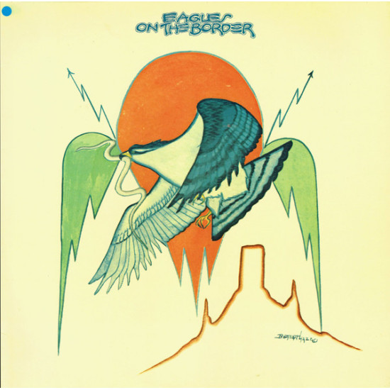 EAGLES - ON THE BORDER
