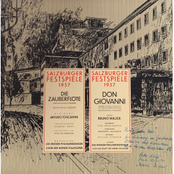 MOZART - Salzburger Festspiele 1937, Die Zauberflote, Don Giovanni/Die Wiener Philharmoniker*, Chor Der Wiener Staatsoper*, Arturo Toscanini, Bruno Walter