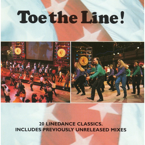 V.A. - Toe The Line!/Wild Horse Saloon, Tracy Byrd…