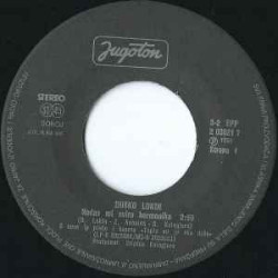 LOKIN DUŠKO   - Noćas Mi Se Svira Harmonika / Dalmacija Zastavu Razvila