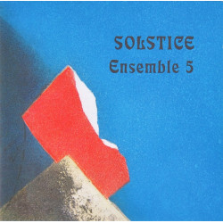 Ensemble 5 - Solstice