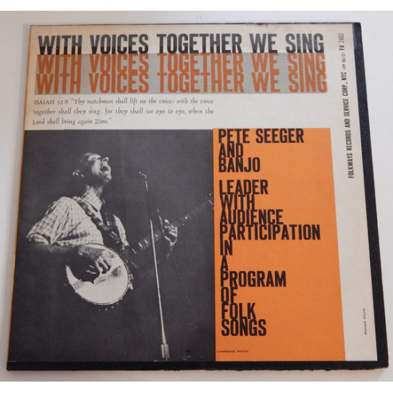 SEEGER PETE - With Voices Together We Sing