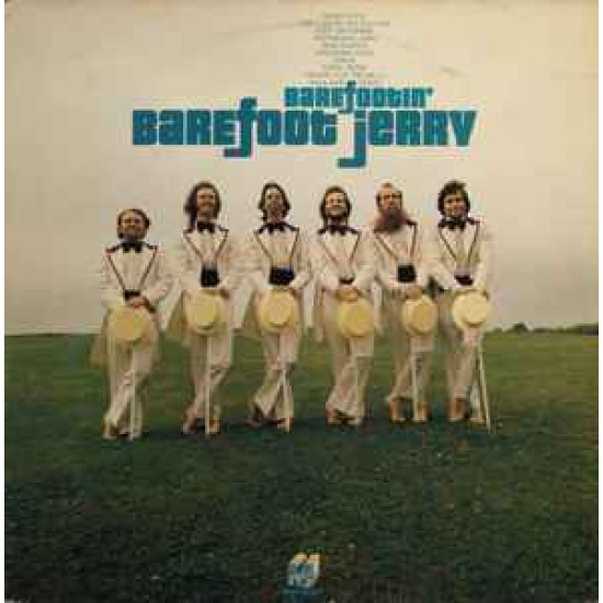 BAREFOOT JERRY - BAREFOOTIN'