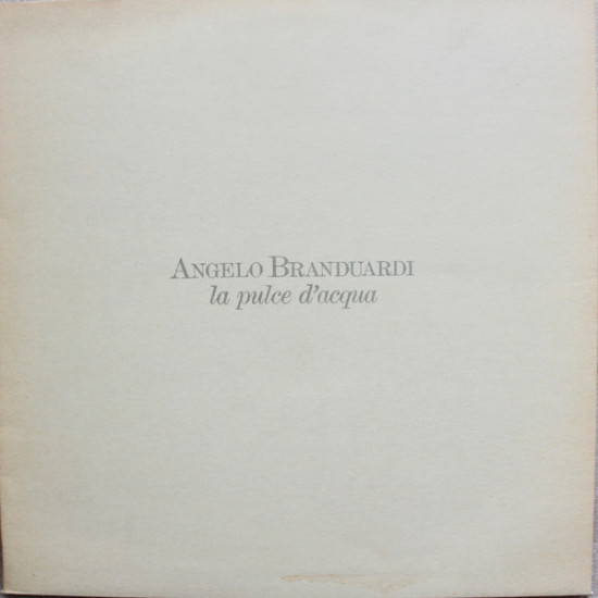 BRANDUARDI ANGELO - LA PULCE D'ACQUA