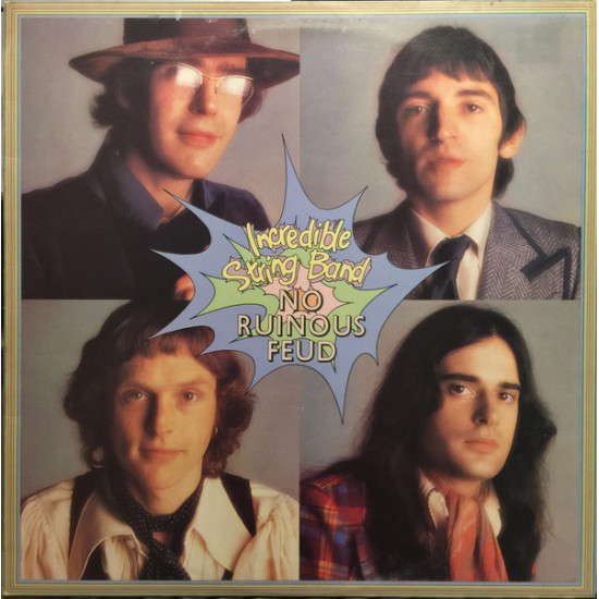 INCREDIBLE STRING BAND - No Ruinous Feud