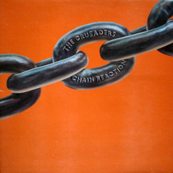 CRUSADERS - CHAIN REACTION