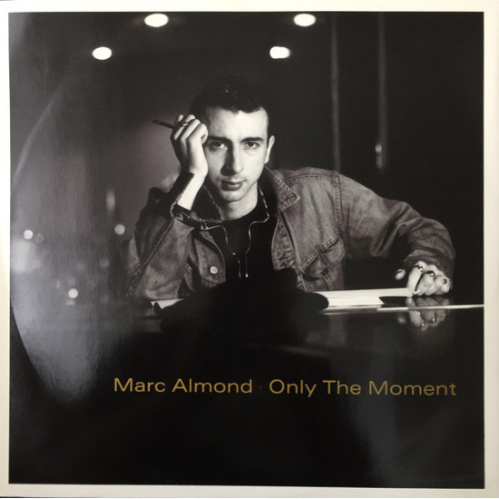 ALMOND MARC - Only The Moment